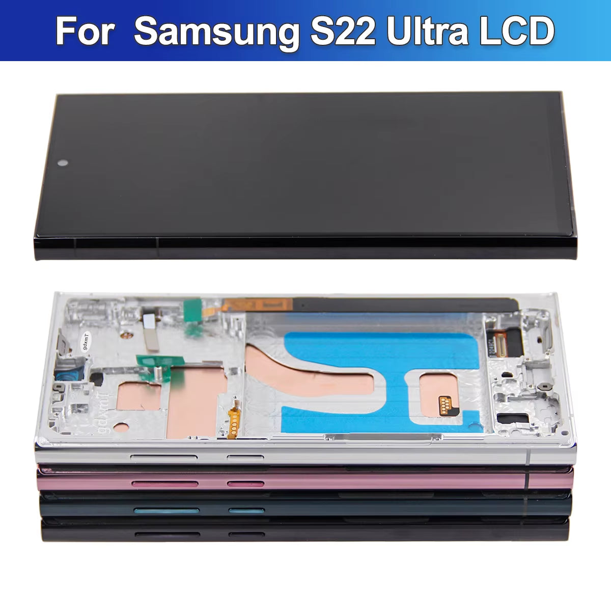 For Samsung S22 Ultra 5G Display with Frame Replacement LCD Touch Screen Digitizer Assembly S908 S908B S908U S908W S908E
